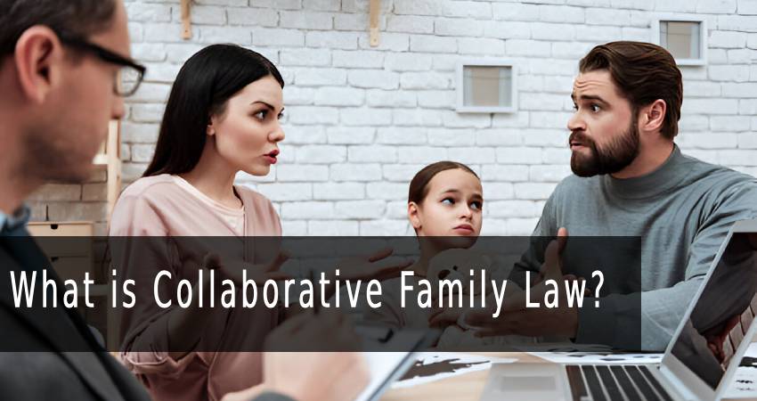 What is Collaborative Family Law