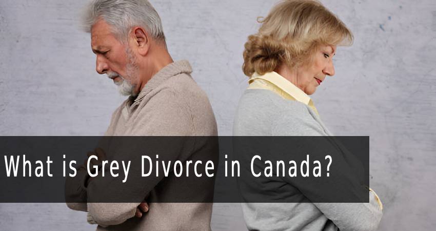 What is Grey Divorce in Canada